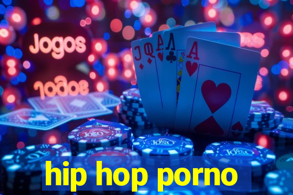 hip hop porno